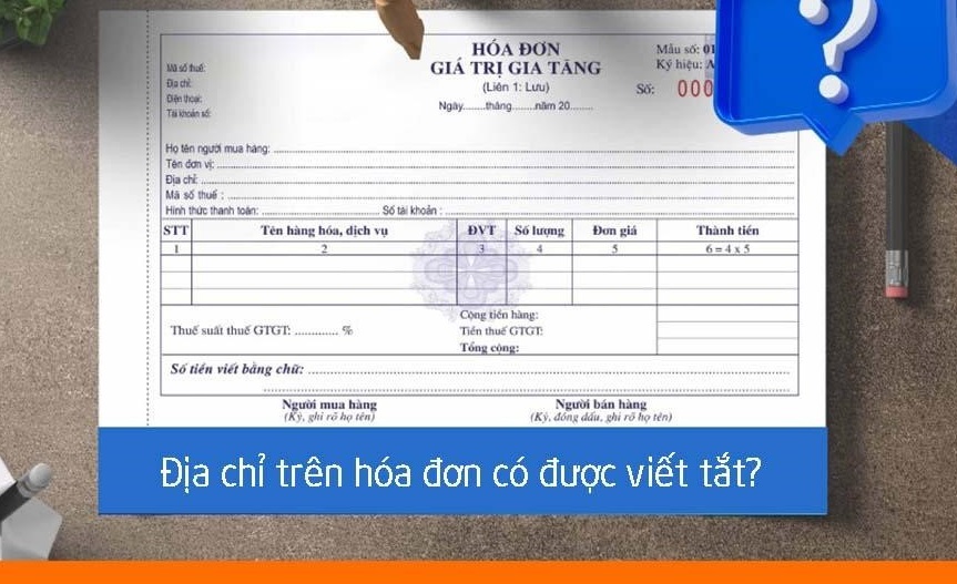 Địa chỉ trên hóa đơn có thể viết tắt không?