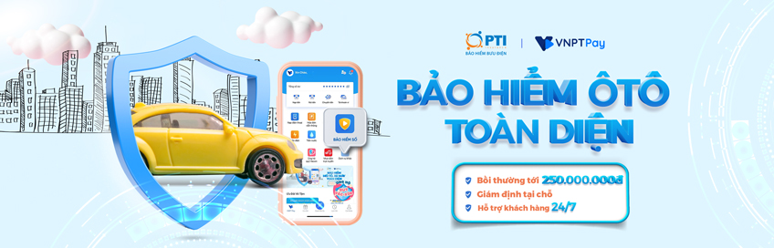 GIỚI THIỆU TÍNH NĂNG MUA BẢO HIỂM Ô TÔ PTI VỚI VNPT PAY