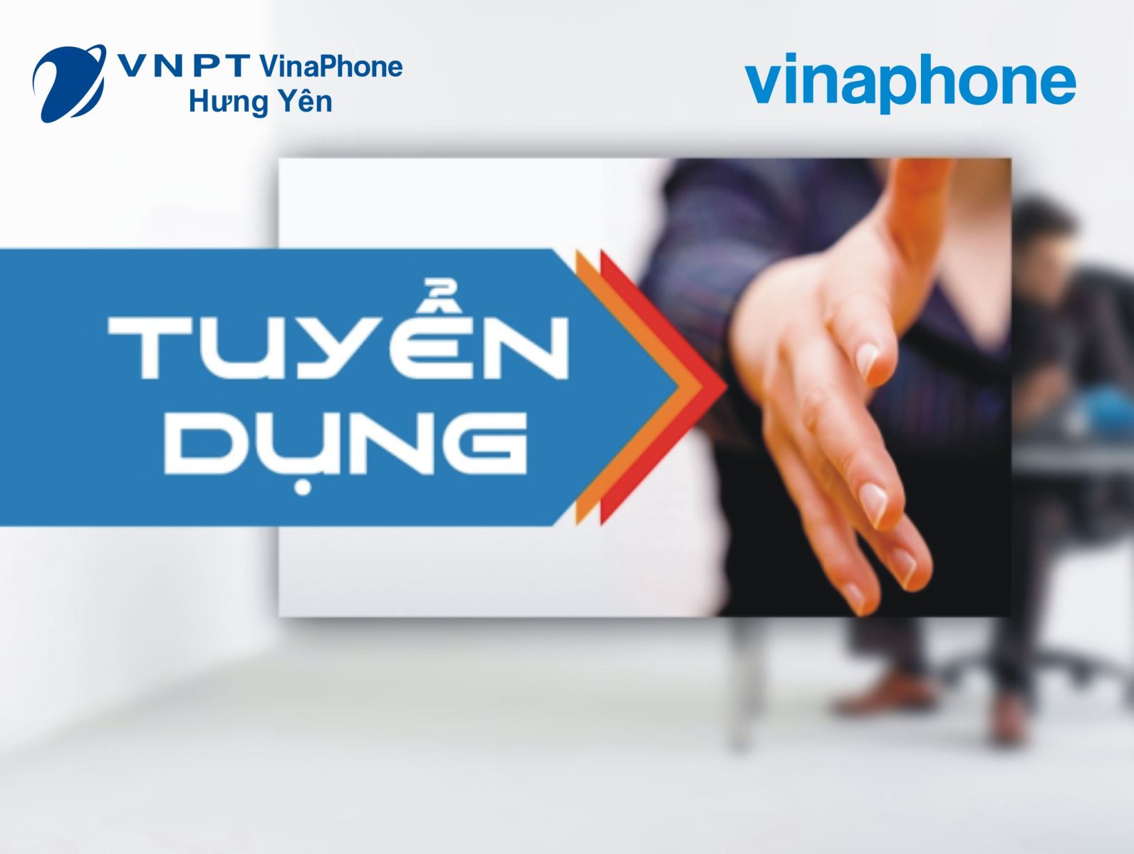 VNPT VinaPhone Hưng Yên tuyển dụng năm 2017